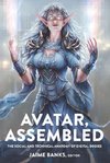 Avatar, Assembled