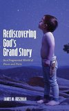 Rediscovering God's Grand Story