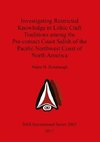 Investigating Restricted Knowledge in Lithic Craft Traditions among the Pre-contact Coast Salish of the Pacific Northwest Coast of North America