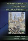 Recursive Models of Dynamic Linear Economies