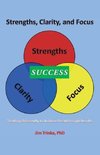 Strengths, Clarity, and Focus