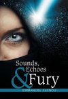 Sounds, Echoes & Fury