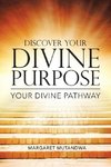 Discover Your Divine Purpose