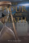 The Hour of Our Death