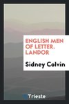 English Men of Letter. Landor
