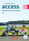 Access - Bayern 6. Jahrgangsstufe - Workbook mit Audios online