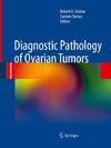Diagnostic Pathology of Ovarian Tumors