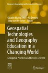 Geospatial Technologies and Geography Education in a Changing World