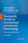 Thermophilic Microbes in Environmental and Industrial Biotechnology