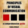 PRINCIPLES OF VISUAL COMMUNICATION