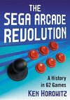 Horowitz, K:  The Sega Arcade Revolution