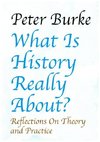 What Is History Really About?