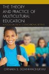 Theory and Practice of Multicultural Education