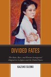 Divided Fates