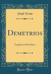Ernst, P: Demetrios