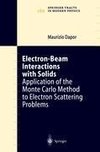 Electron-Beam Interactions with Solids
