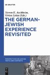The German-Jewish Experience Revisited