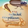 Le Conte d'un teckel et d'un pélican (French/English Bilingual Soft Cover)