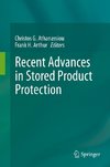 Recent Advances in Stored Product Protection
