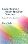 Understanding Autism Spectrum Diso