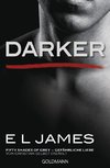Darker - Fifty Shades of Grey. Gefährliche Liebe von Christian selbst erzählt