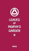 Leaves of Morya's Garden II