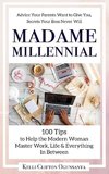 Madame Millennial