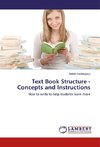 Text Book Structure - Concepts and Instructions