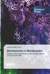 Dismissivism in Metaphysics