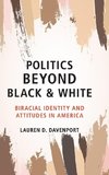 Politics Beyond Black and White