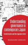 Understanding governance in contemporary Japan