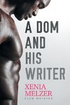 DOM & HIS WRITER FIRST EDITION