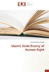 Islamic State Enemy of Human Right