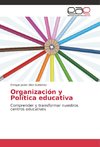 Organización y Política educativa