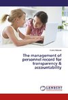 The management of personnel record for transparency & accountability