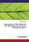 Assessment of the Methods for the Detection of Virus-Related Grapevin