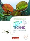 NuT - Natur und Technik 6. Jahrgangsstufe - Mittelschule Bayern - Schülerbuch