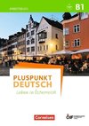 Pluspunkt Deutsch - Leben in Österreich B1 - Arbeitsbuch mit Lösungsbeileger und Audio-Download