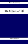 On Seduction (1)