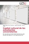 Capital cultural de los estudiantes universitarios