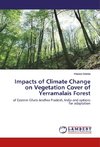 Impacts of Climate Change on Vegetation Cover of Yerramalais Forest
