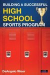 Building a Successful High School Sports Program