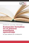 Evaluación formativa en el proceso enseñanza aprendizaje