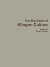 The Big Book of Klingon Culture