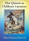 Richmond, V:  Don Quixote as Children's Literature