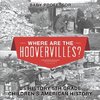 Where are the Hoovervilles? US History 5th Grade | Children's American History