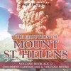 The Eruption of Mount St. Helens - Volcano Book Age 12 | Children's Earthquake & Volcano Books