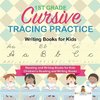 1st Grade Cursive Tracing Practice - Writing Books for Kids - Reading and Writing Books for Kids | Children's Reading and Writing Books