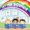 The Letter Sounds - Workbook for Preschool | Children's Reading & Writing Books