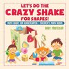 Let's Do the Crazy Shake for Shapes! Math Books for Kindergarten | Children's Math Books